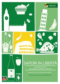 Sapori in libertà