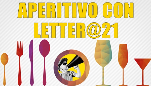 Aperitivo con Letter@21